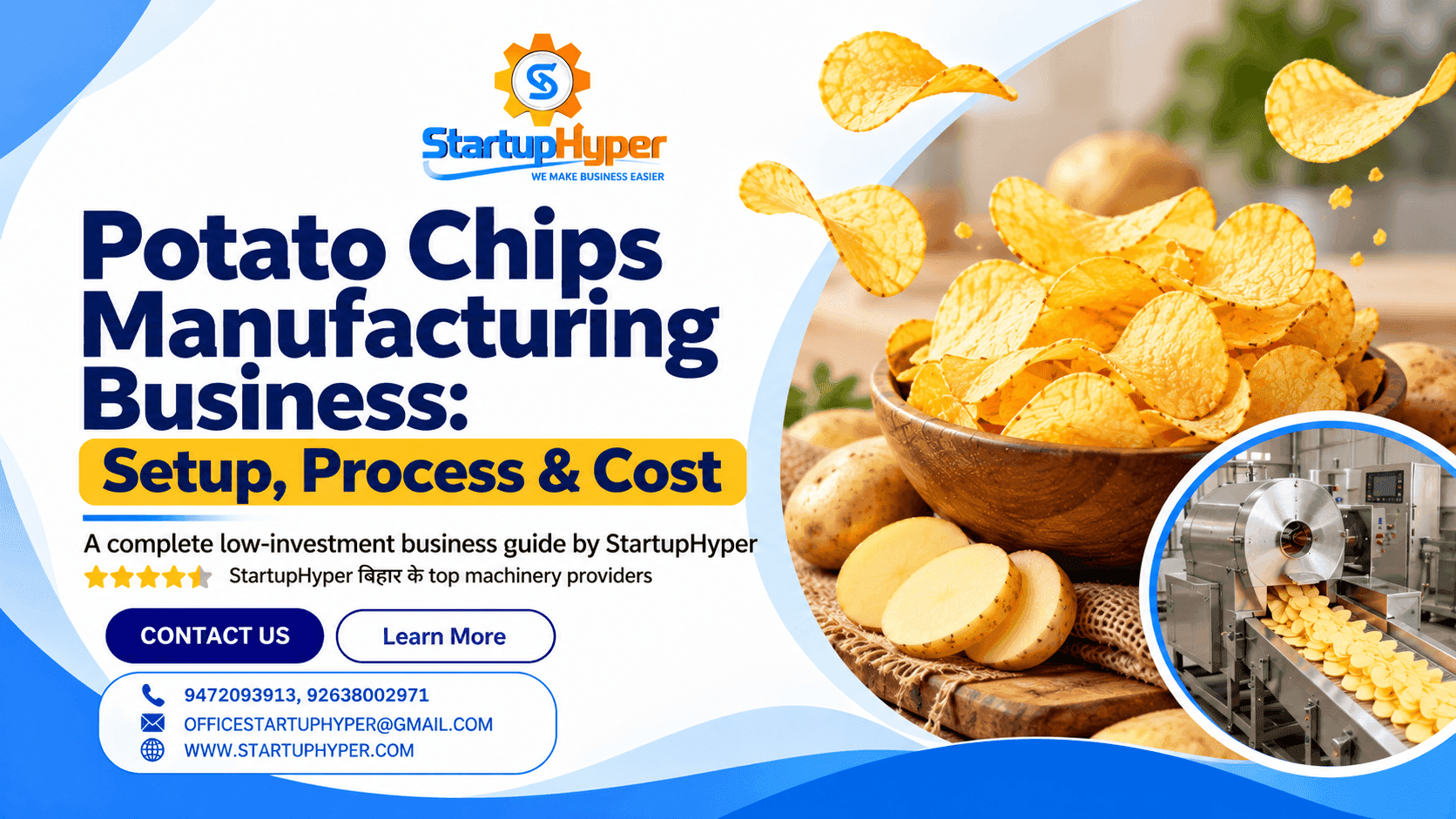 Potato Chips Manufacturing Business: Setup, Process & Costs