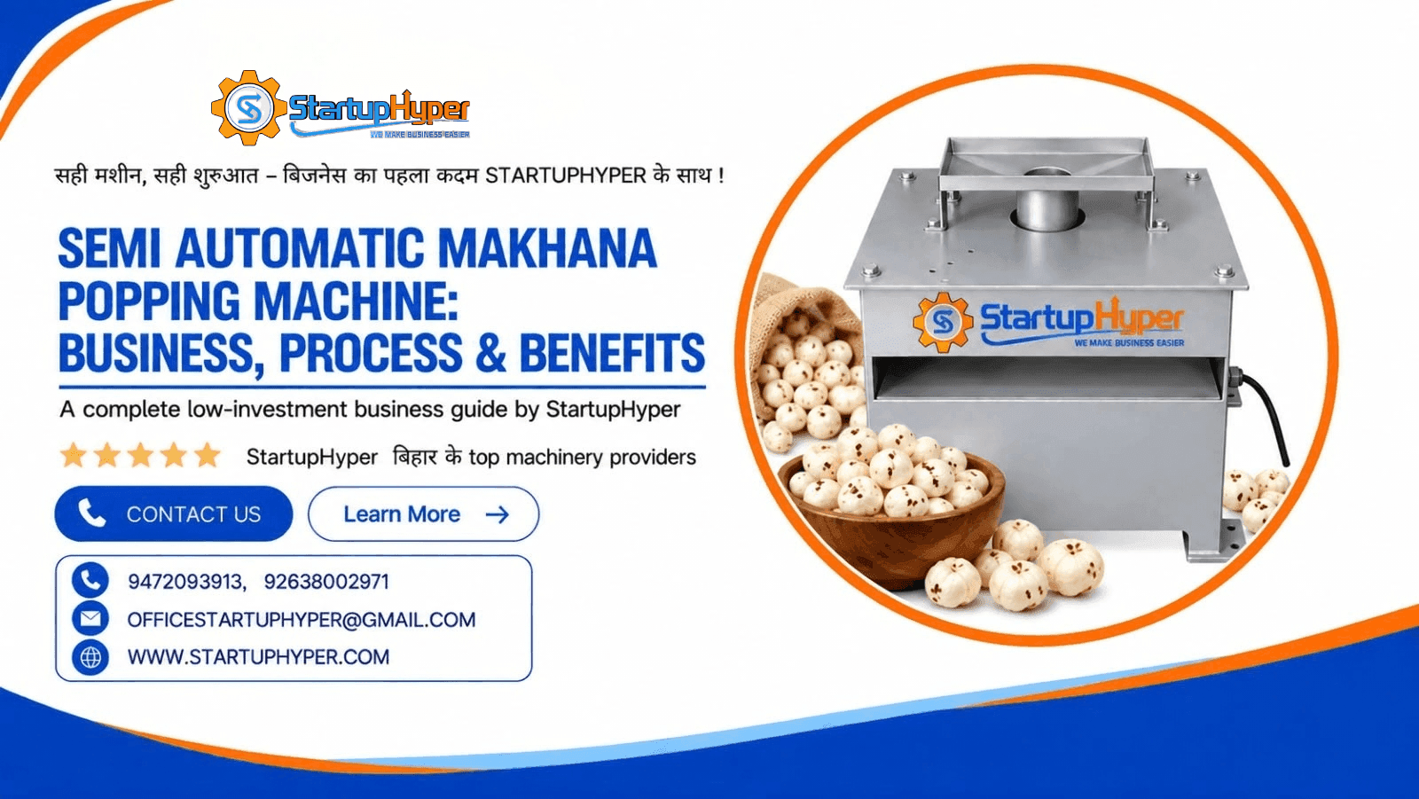 Semi-Automatic Makhana Popping Machine: Business, Process & Benefits