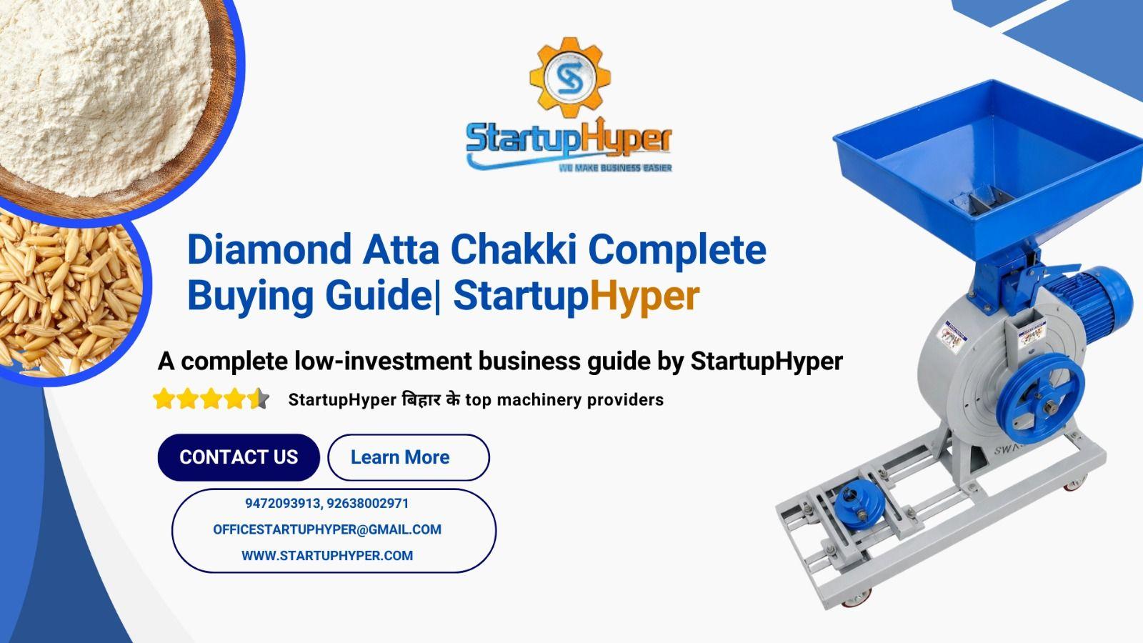 Diamond Atta Chakki Complete Buying Guide