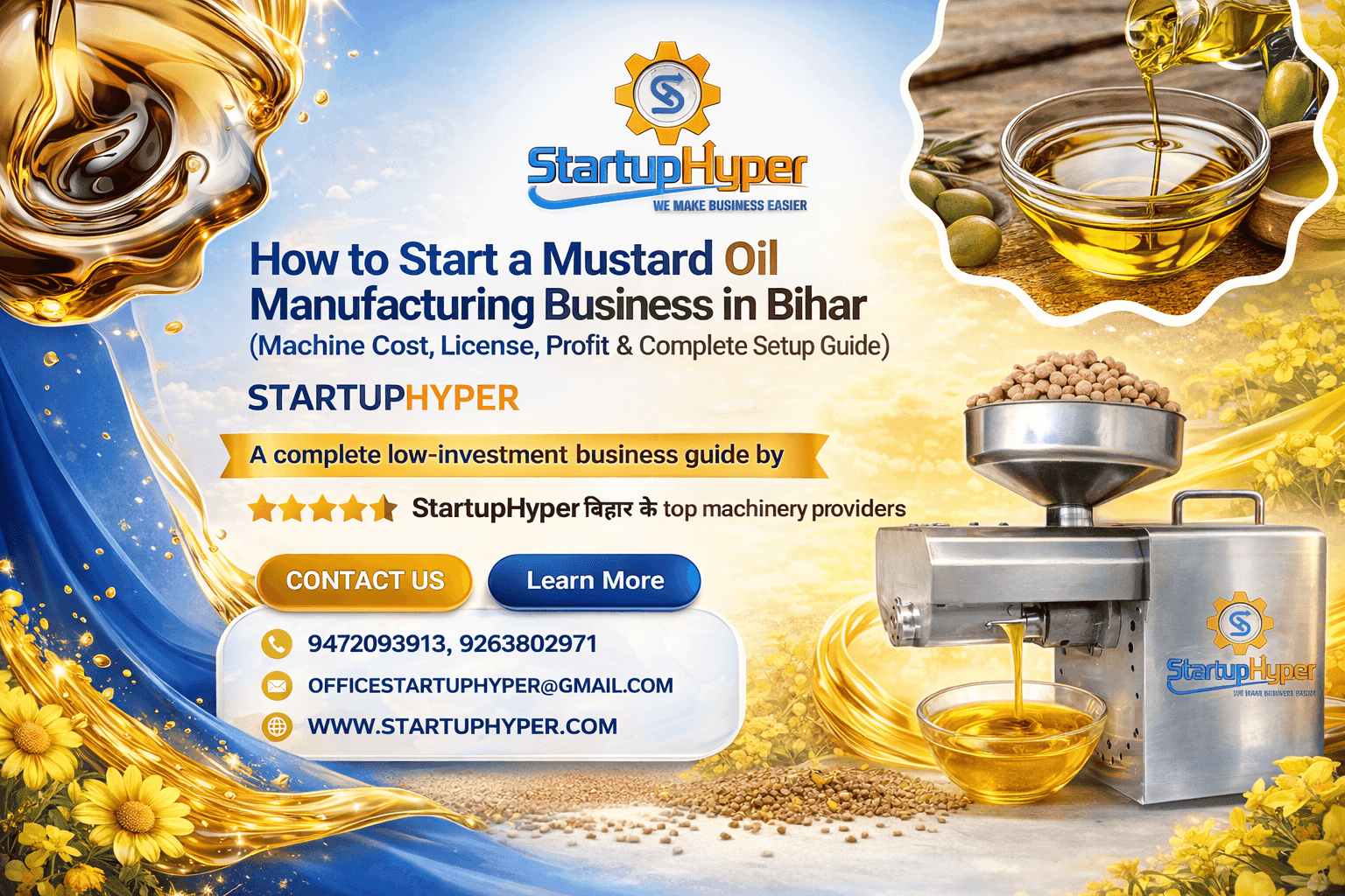 Mustard Oil Manufacturing Business Guide 2026-StartupHyper Best Machinery Provider in Patna, Bihar