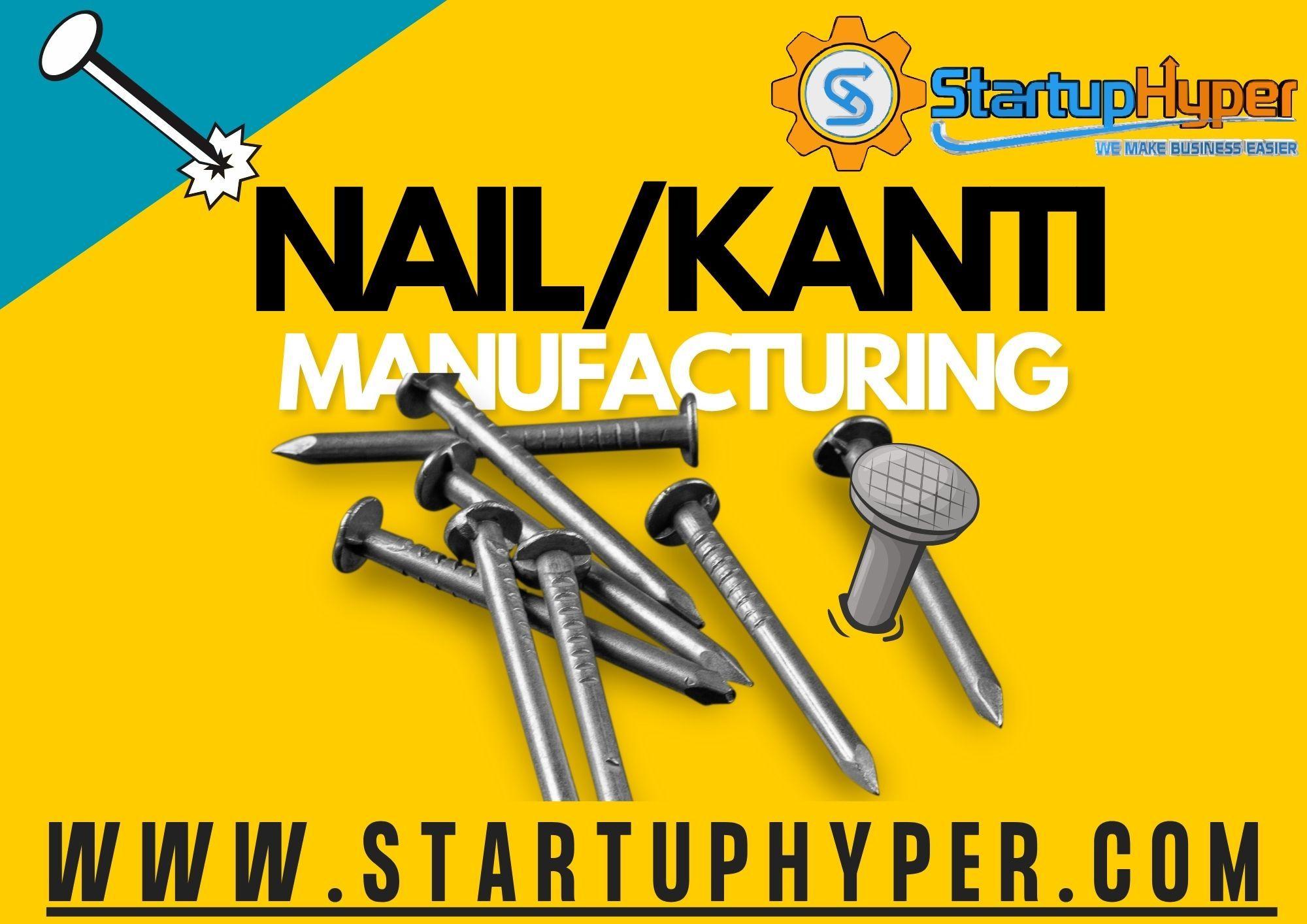 💥Start Nail/Kanti Manufacturing Business Under ₹10 Lakh with MMUY | Grow with StartupHyper – Bihar’s No.1 Machinery Partner!